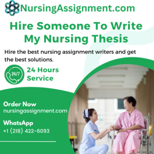 Hire Someone To Write My Nursing Thesis