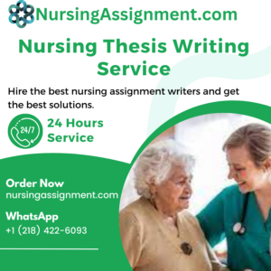 Nursing Thesis Writing Service
