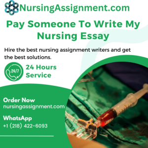 Pay Someone To Write My Nursing Essay